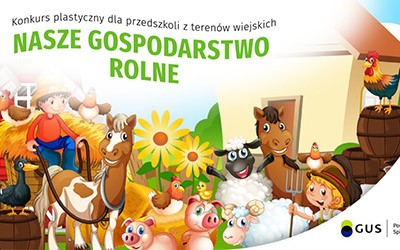 Konkurs plastyczny "Nasze gospodarstwo rolne"
