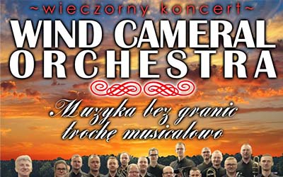 Koncert Wind Cameral Orchestra