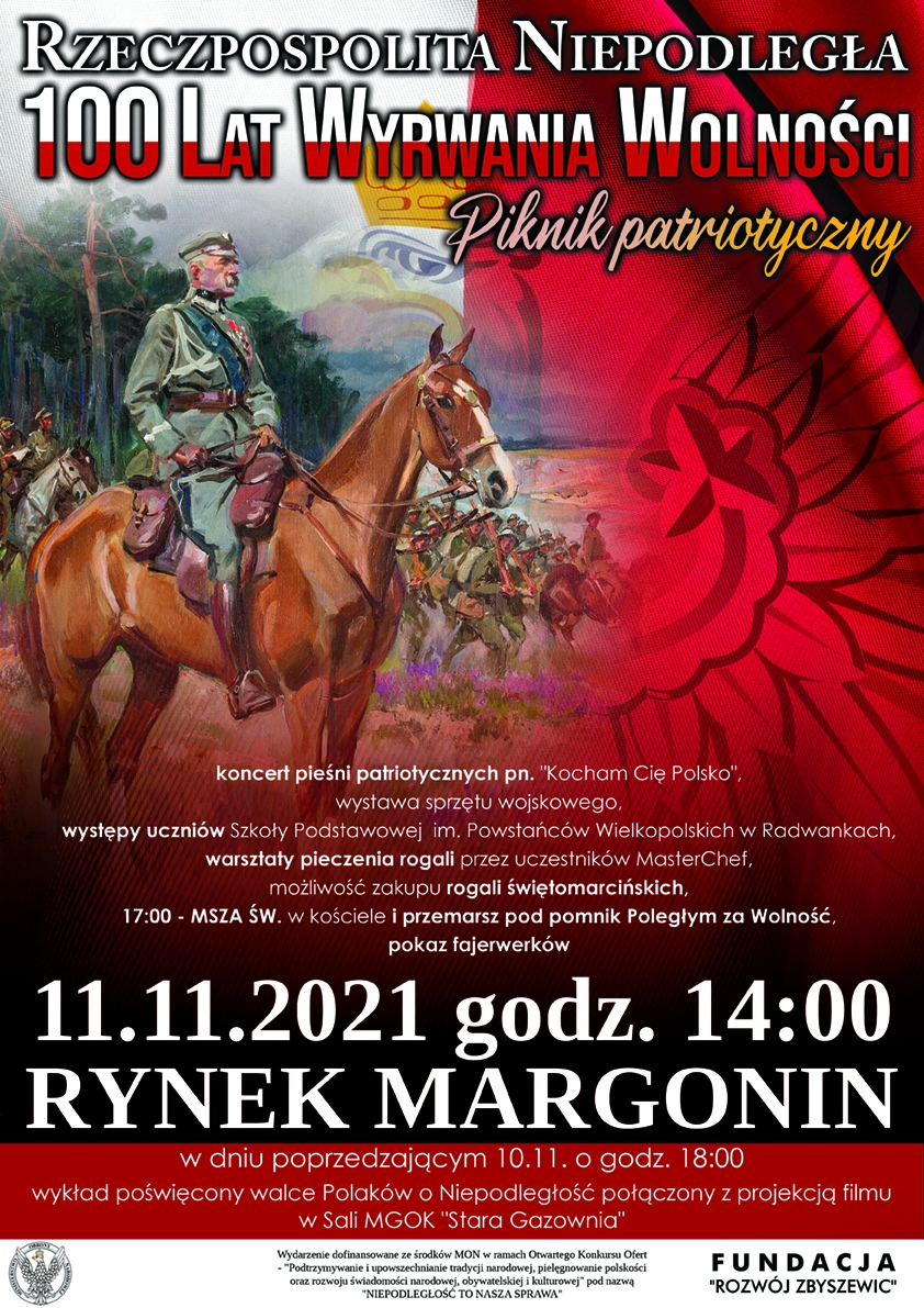 plakat wydarzenia Rzeczpospolita Niepodległa - 100 lat wyrwania wolności